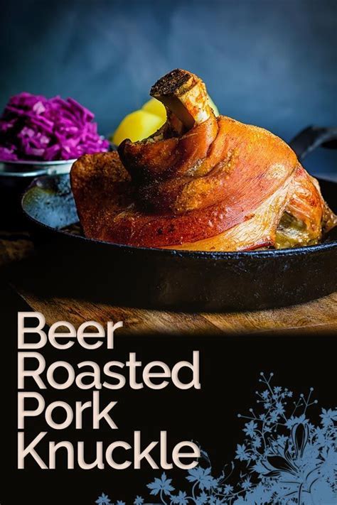 Q amriswiler buuretopf (marinated beef knuckle) q beef fillet in filo for a picnic q east coast pepper steak q hawaiian meatballs q homemade beef stick q lebanese sirloin. Crispy Beer Roasted Pork Knuckle | Recipe | Pork, beef ...