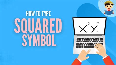 How To Type The Squared Symbol ² On Your Computer Or Smartphone