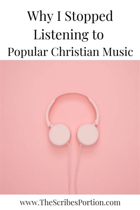 Whats Wrong With Todays Christian Music The Scribes Portion