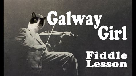 Galway Girl Basic Fiddle Lesson Youtube
