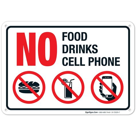 No Food Drinks Or Cell Phone Sign 10x7 Inches Rust Free 040