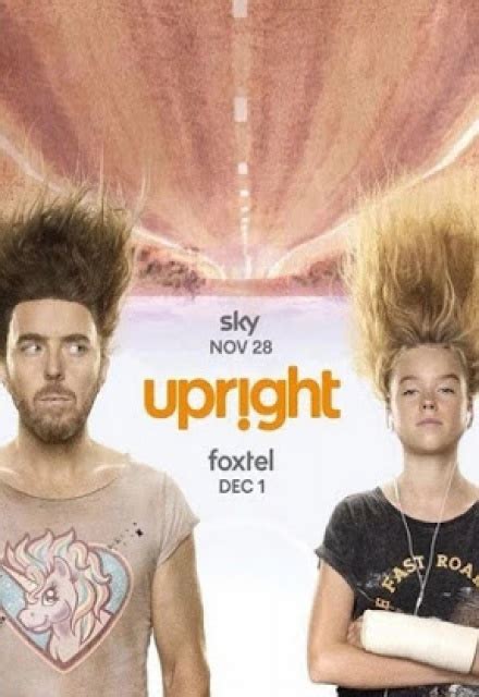 Upright Tv Show Episodes Reviews And List Sidereel