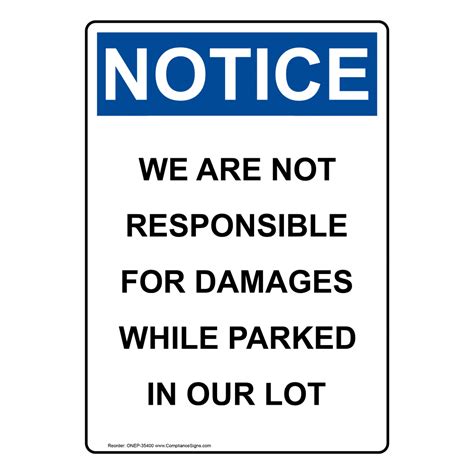 Portrait Osha We Are Not Responsible For Damages Sign Onep 35400