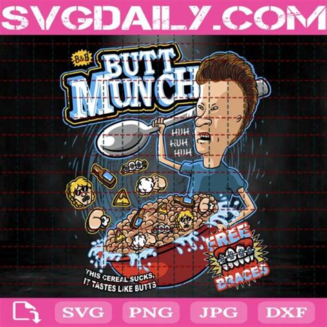 Butt Munch Svg Beavis And Butthead Svg Butt Munch Cereal Svg TV Series Svg Svg Png Dxf Eps