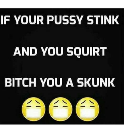 best memes about stink pussy stink pussy memes my xxx hot girl