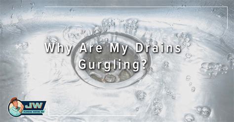 Why Are My Drains Gurgling