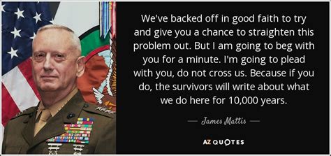 Famous Marine Quotes General Mattis
