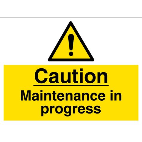 Maintenance In Progress Signs From Key Signs Uk