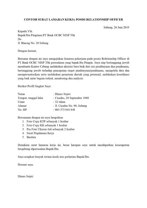 Surat lamaran kerja adalah sebuah surat yang dibuat untuk keperluan permohonan kerja di sebuah perusahaan, kantor, atau instansi. Contoh Surat Lamaran Kerja untuk Bank - tanpakoma