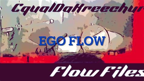 Ego Flow Youtube
