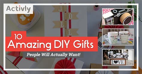 10 Amazing Diy Ts People Will Actually Want Activly