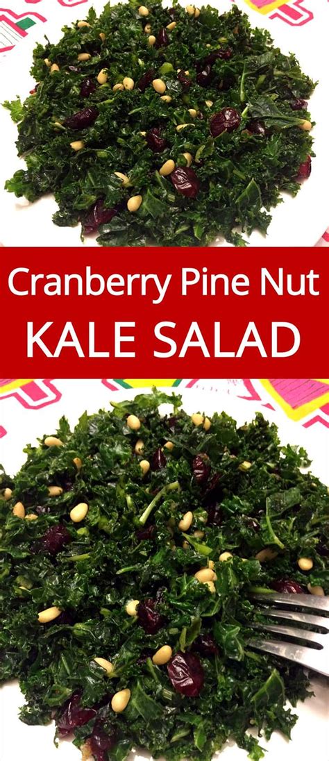 kale salad recipe with cranberries and pine nuts recipe cranberry recipes kale salad