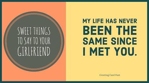 You know, i have made many errors in my life. Sweet and Cute Things to Say to Your Girlfriend | Greeting ...