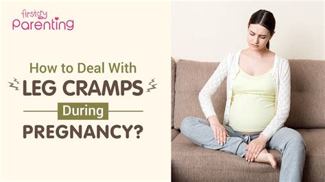 Leg Cramps During Pregnancy Causes And How To Deal With It Youtube