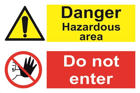 Danger Hazardous Area Do Not Enter Combination Signs Safeway Systems