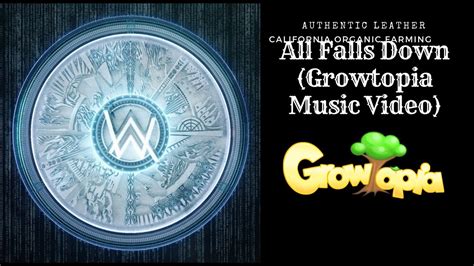 all falls down alan walker growtopia youtube