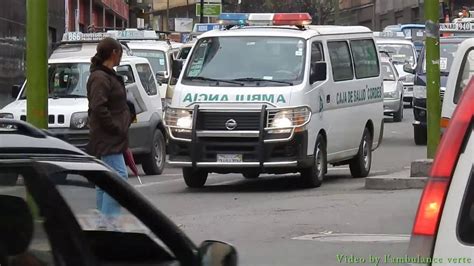 Bolivia 2x Ambulancia Caja De Salud Cordes La Paz Youtube