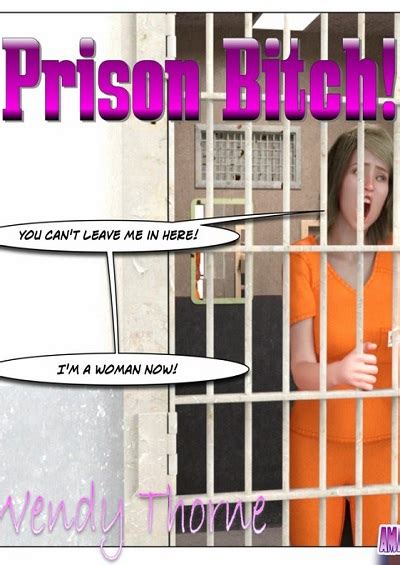Prison Bitch Amazingtransformation Porn Comics