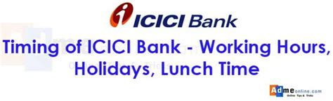 Our branches are working but with reduced staff strength, as we abide by the government protocols. ICICI bank working hours | Timing of ICICI Bank | ICICI ...