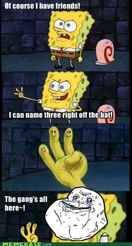 Spongebob The Gangs All Here Memebase Funny Memes