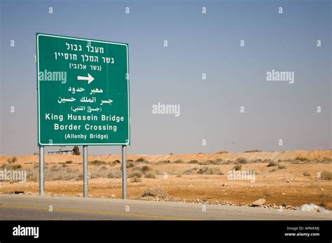 Stock Photo Of Israel Jordan Border Crossing Sign In The Jordan Valley