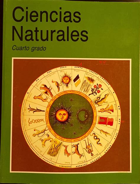 Libro De Cuarto Grado De Ciencias Naturales Libros Famosos