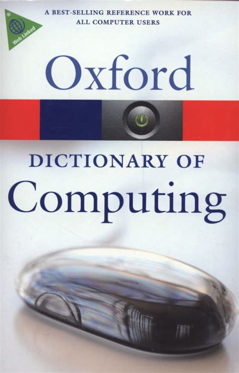 A Dictionary Of Computing By Daintith John 9780199234004 Brownsbfs