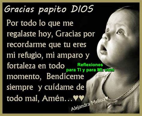 Oraciones Para Ti Y Para MÍ Gracias Papito Dios