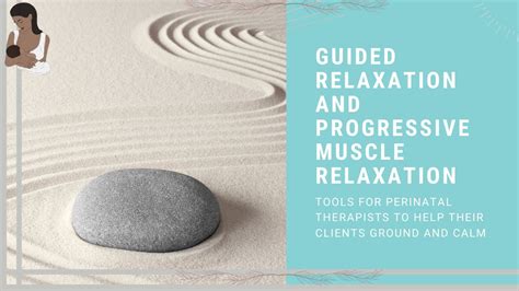 Guided Meditation And Progressive Muscle Relaxation Support For