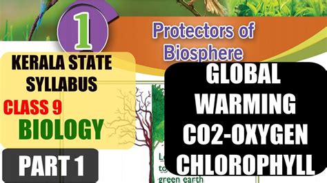 (we shall study these temperature effects in detail in chapter 11.) fig. Part1 Biology PROTECTORS OF BIOSPHERE CLASS 9 KERALA STATE ...