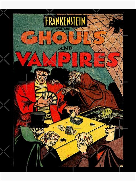 Comics Halloween Frankenstein And The Ghouls And Vampires Poster By