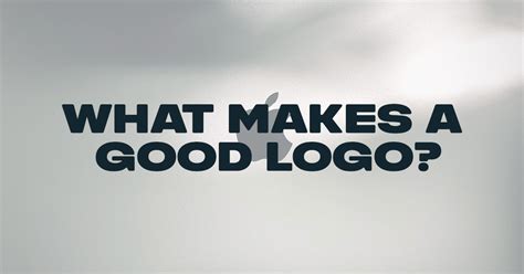 What Makes A Good Logo