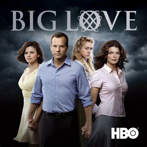 Big Love Big Love Hbo Big Love Hbo Tv Series