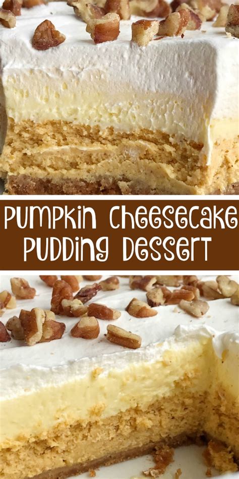 Blend instant puddings with milk until thick. Pumpkin Cheesecake Layered Pudding Dessert - Together as ...
