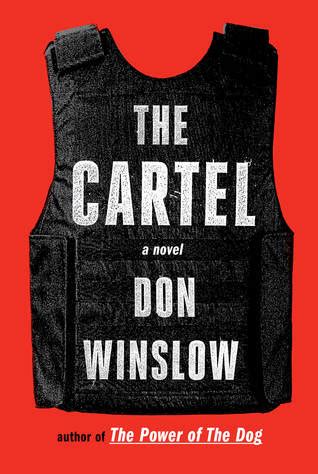Winslow writes gripping action sequences and wields statistics like a crusading journalist. The Cartel by Don Winslow — Reviews, Discussion, Bookclubs ...