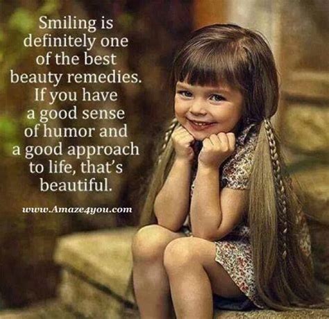 Smiling Is Definitely One Of The Best Beauty Remedies Smile Beauty How To Feel Beautiful