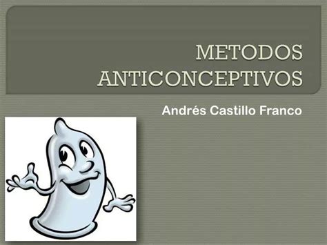 Ppt Metodos Anticonceptivos Powerpoint Presentation Free Download Id