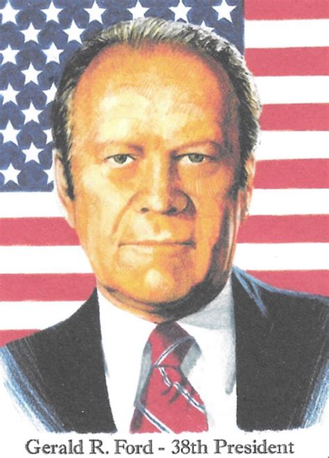 Gerald R Ford 38th President 1974