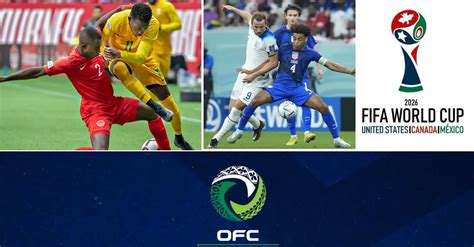 2026 Fifa World Cup Qualification Ofc Fifa World Cup News