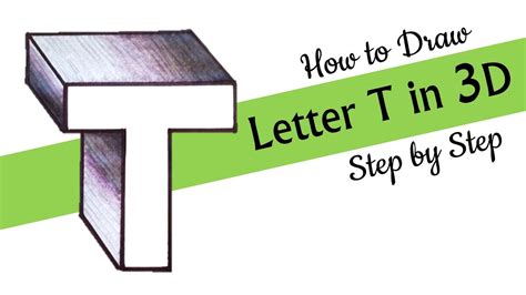 How To Draw The Letter T In 3d Letter T Drawing 3d Alphabet