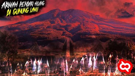 Sejarah Gunung Lawu Mitos Legenda Kisah Mistis Gunung Vrogue Co