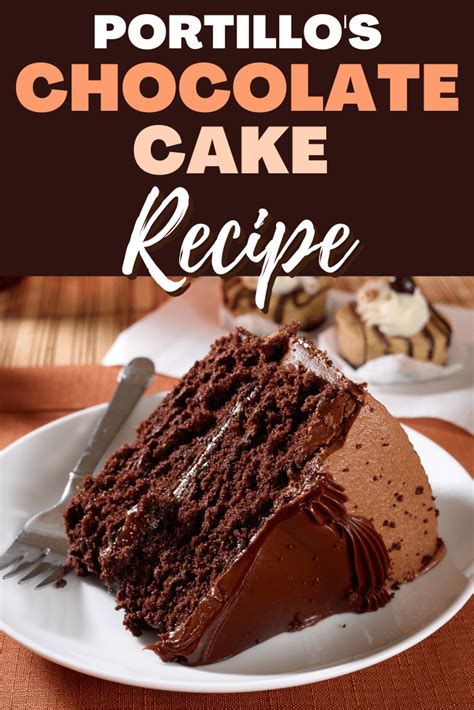 Now, if you have never had the portillo's chocolate cake, i am sorry to say your chicago experience is simply incomplete. Portillo's Chocolate Cake Recipe - Insanely Good