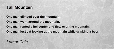 Tall Mountain Tall Mountain Poem By Lamar Cole