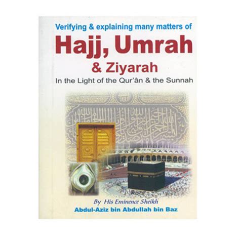 The Essentials Of Hajj And Umrah Hajj And Umrah Book Hajjessential