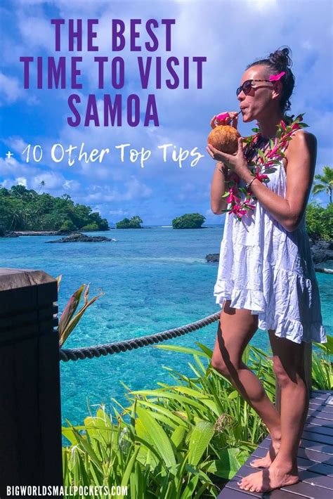 Best Time To Visit Samoa 10 Other Samoa Travel Tips Big World Small