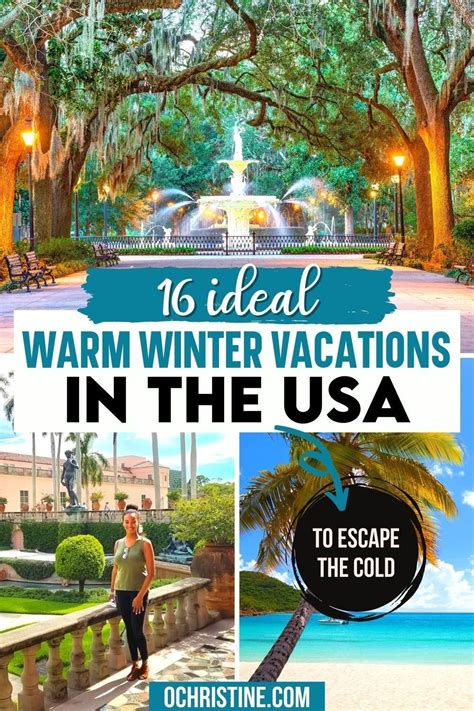 Ideal Warm Winter Vacations In The Usa To Escape The Cold Winter