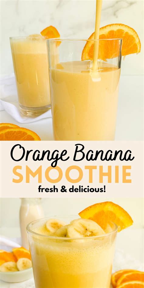 Orange Banana Smoothie Wellness By Kay Recipe Fruit Smoothie
