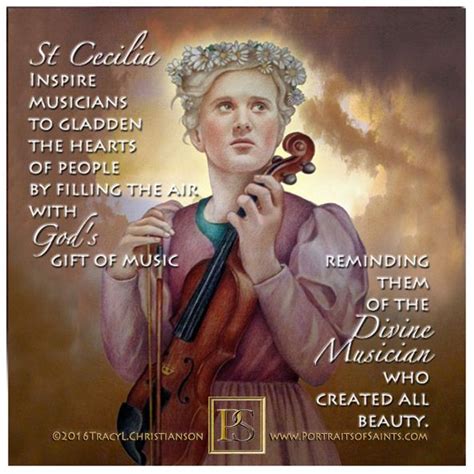 St Cecilia Interiorly Sang To Jesus On Her Wedding Day She Is The
