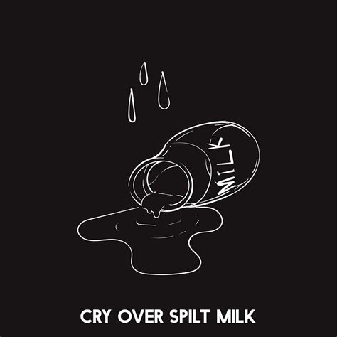 Cry Over Spilt Milk Idiom Premium Vector Rawpixel