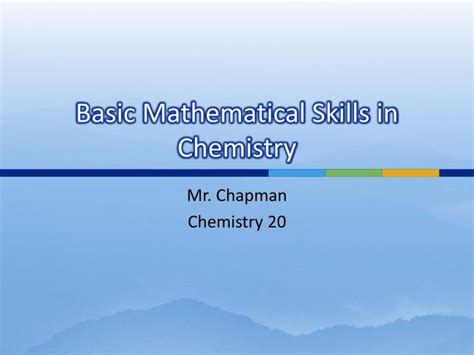 Ppt Basic Mathematical Skills In Chemistry Powerpoint Presentation